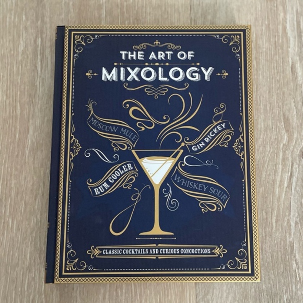 The Art of Mixology Hardcover Cocktail Recipe Book Bar Guide Coffee Table